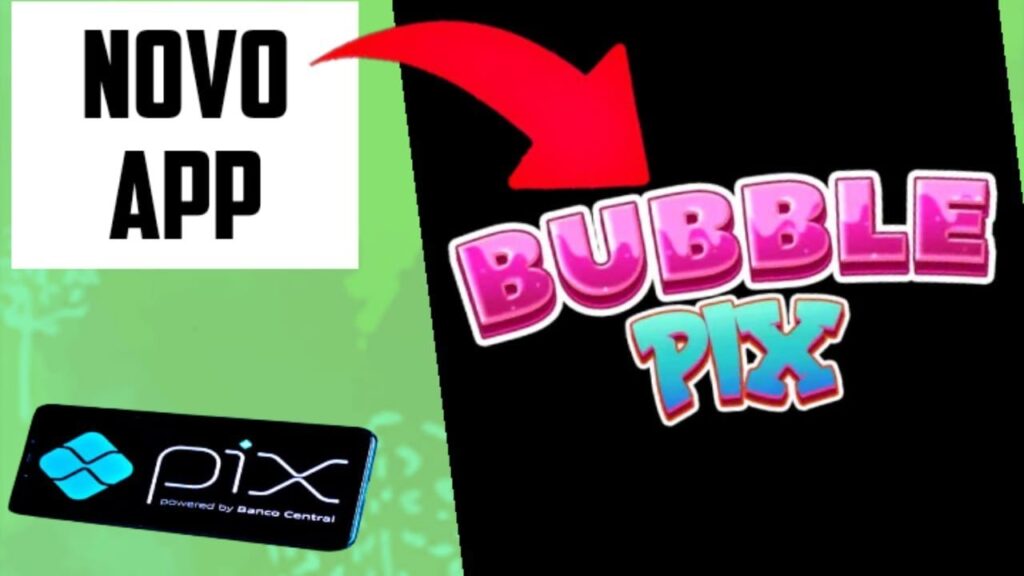 bubble pix paga mesmo